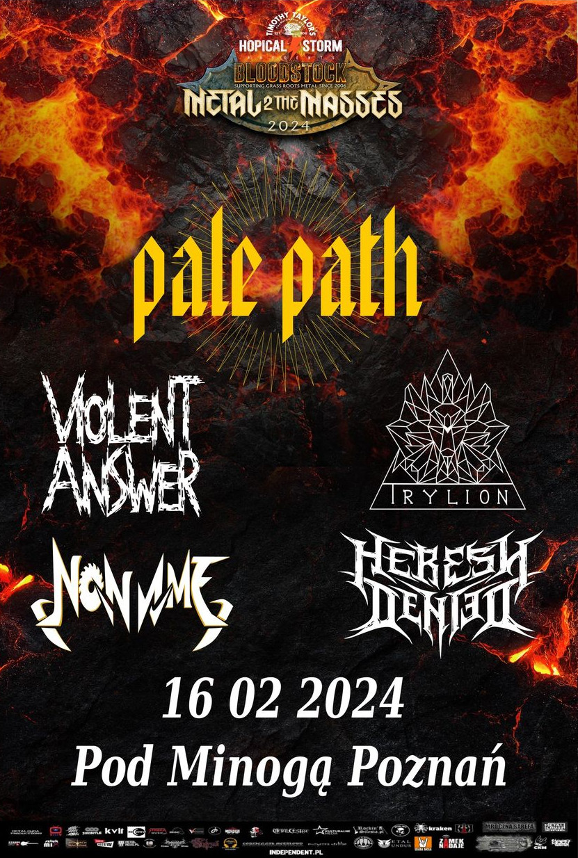 PALE PATH + TRYLION + HERESY DENIED + VIOLENT ANSWER + NON AME - Bloodstock Metal 2 The Masses Poland - Klub pod Minogą, Poznań