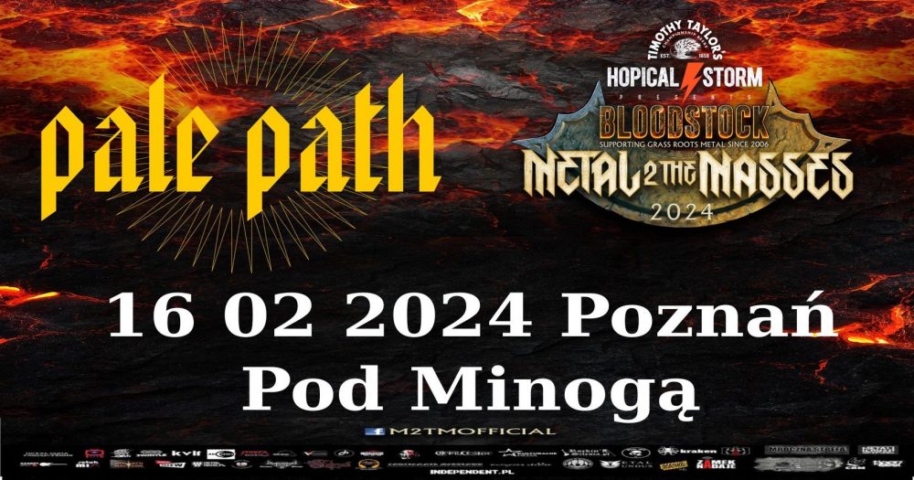 PALE PATH + TRYLION + HERESY DENIED + VIOLENT ANSWER + NON AME - Bloodstock Metal 2 The Masses Poland - Klub pod Minogą, Poznań