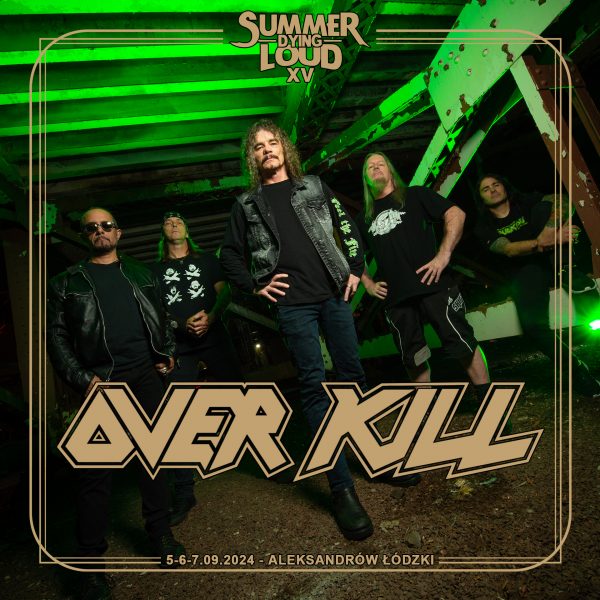 SUMMER DYING LOUD 2024 – OVERKILL pierwszym headlinerem festiwalu