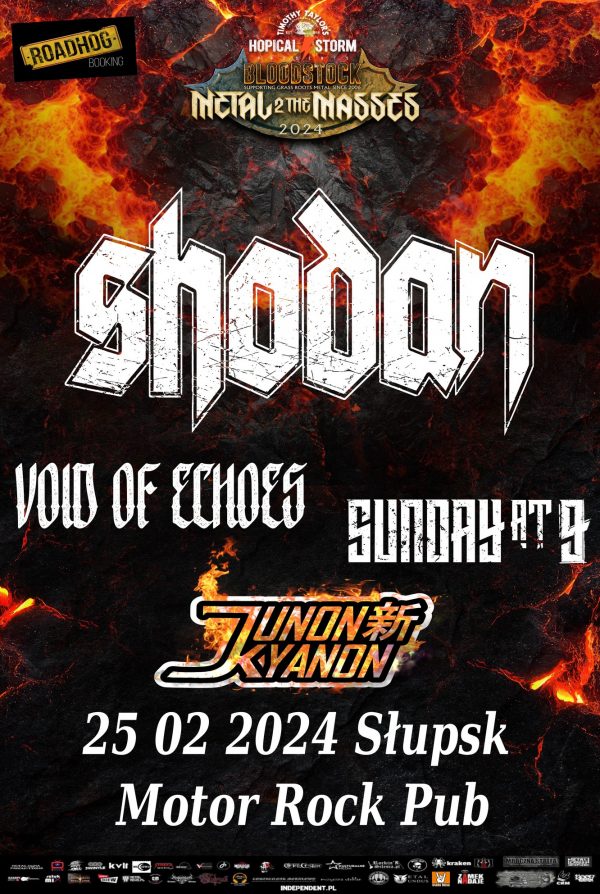 Bloodstock Metal 2 The Masses Poland 2024 – SHODAN + SUNDAY AT 9 + JUNON KYANON + VOID OF ECHOES – Motor Rock Pub, Słupsk