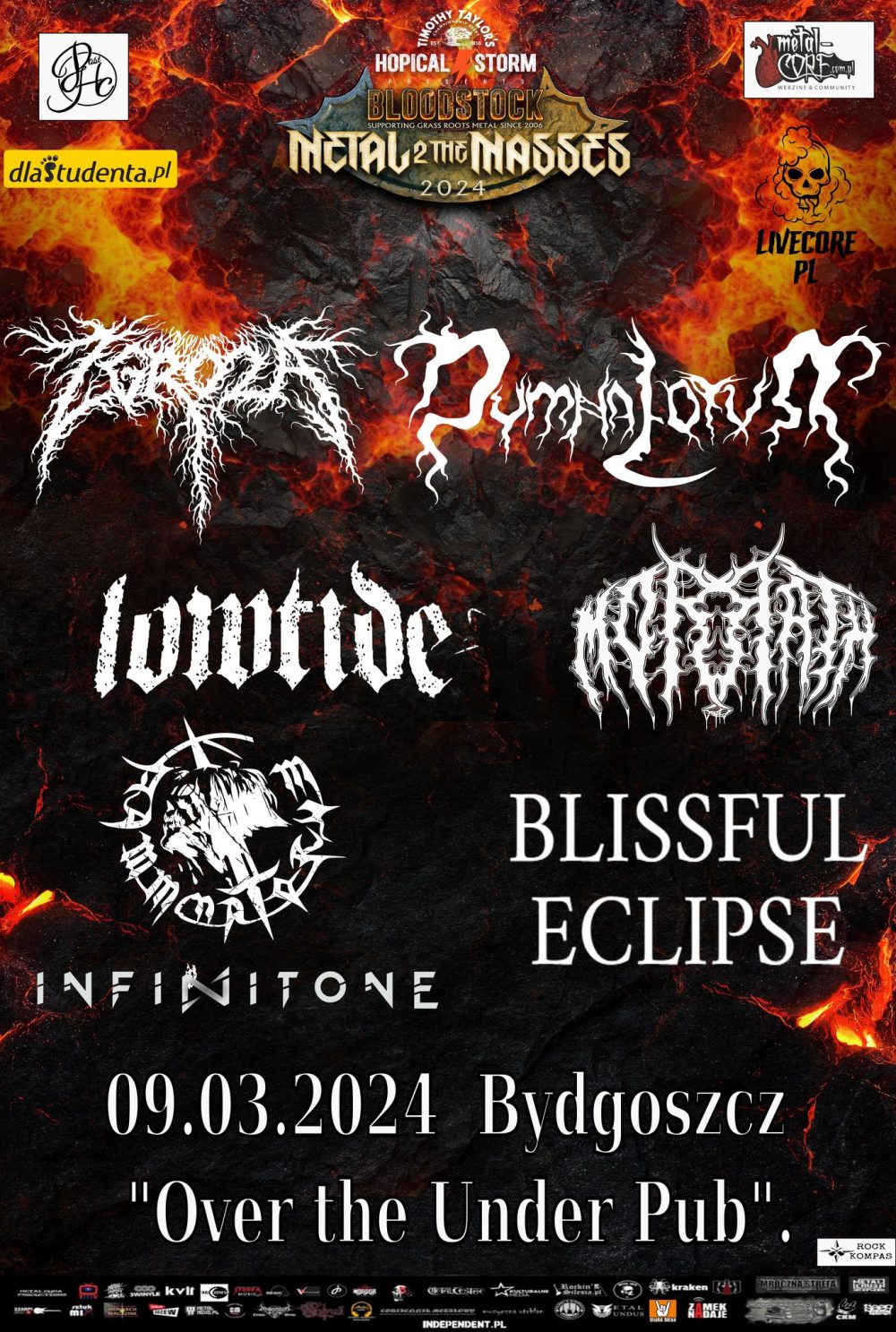 ZGROZA + DYMNA LOTVA + BLISSFUL ECLIPSE + DOFX + DAMMNATORUM + MORRATH + LOWTIDE