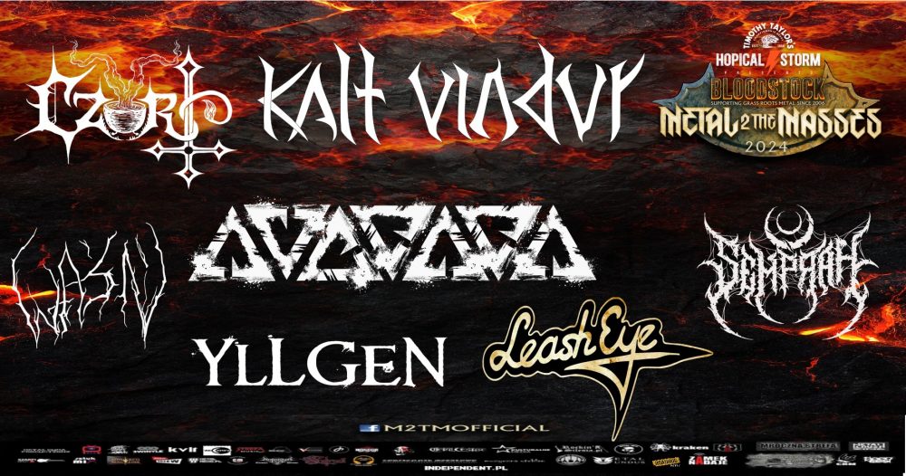 Bloodstock Metal 2 The Masses Poland - CZORT + KALT VINDUR + AVERSJA + LEASH EYE + SEMPRAH + YLLGEN + WAŚŃ